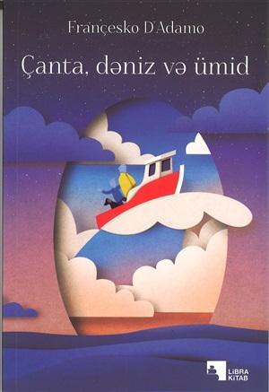 Çanta, Dəniz və Ümid