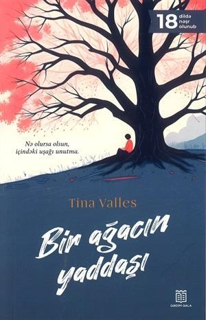 Bir Ağacın Yaddaşı