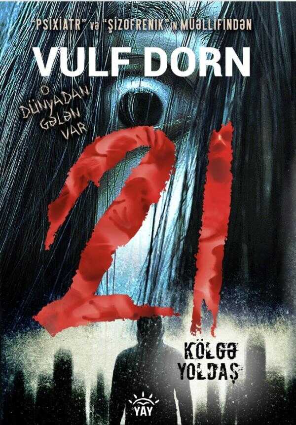 21 Kölgə Yoldaş
