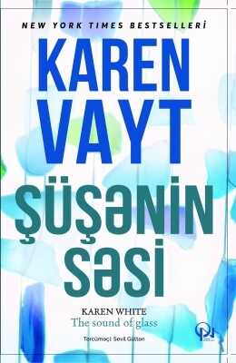 Şüşənin Səsi