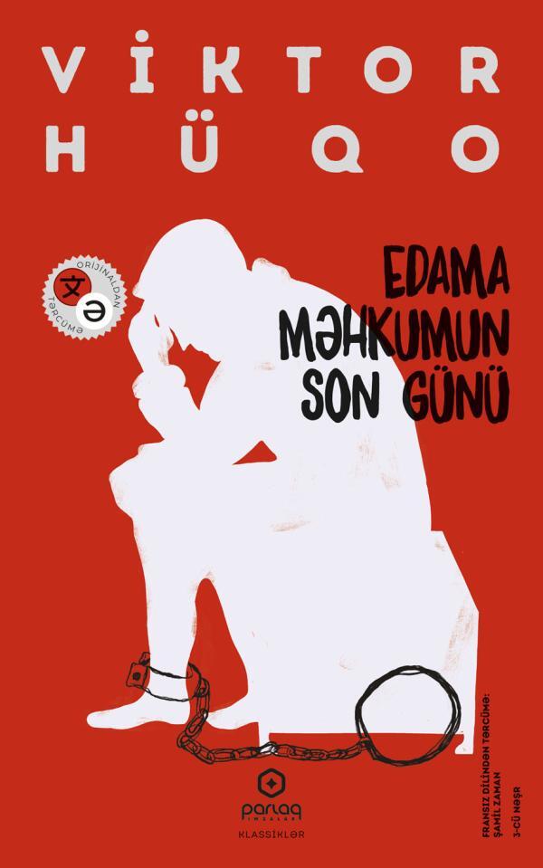 Edama Məhkumun Son Günü