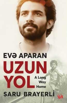 Evə Aparan Uzun Yol