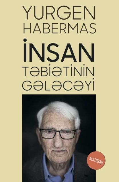 İnsan Təbiətinin Gələcəyi