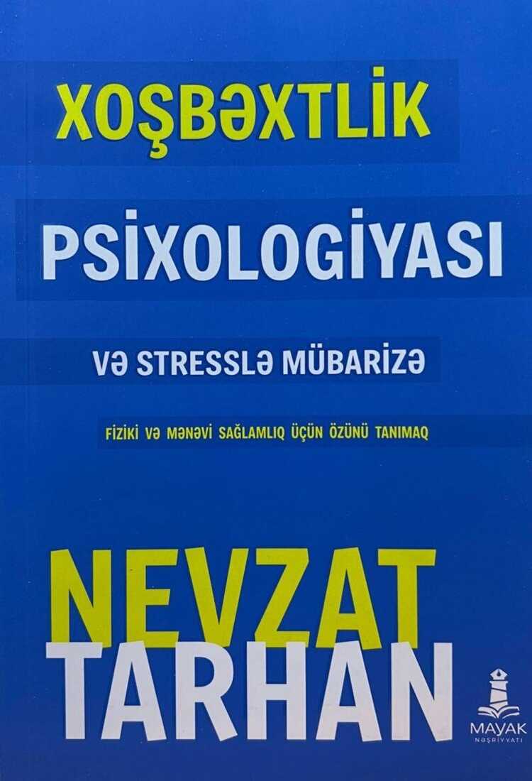 Xoşbəxtlik Psixologiyası