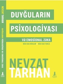 Duyğuların Psixologiyası və Emosional Zəka