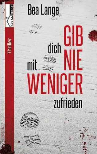 Gib dich nie mit weniger zufrieden