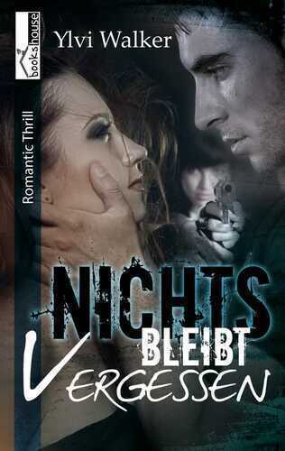 Nichts bleibt vergessen