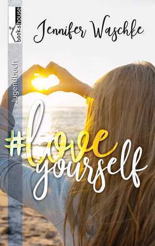 #loveyourself