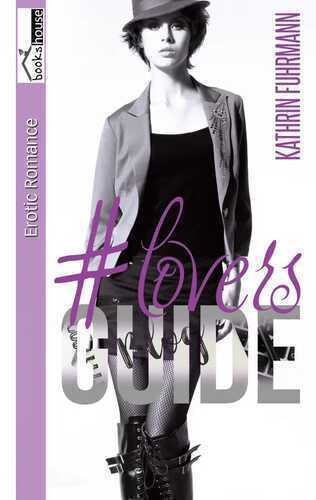 Luna & Mo - #loversguide — Kathrin Fuhrmann