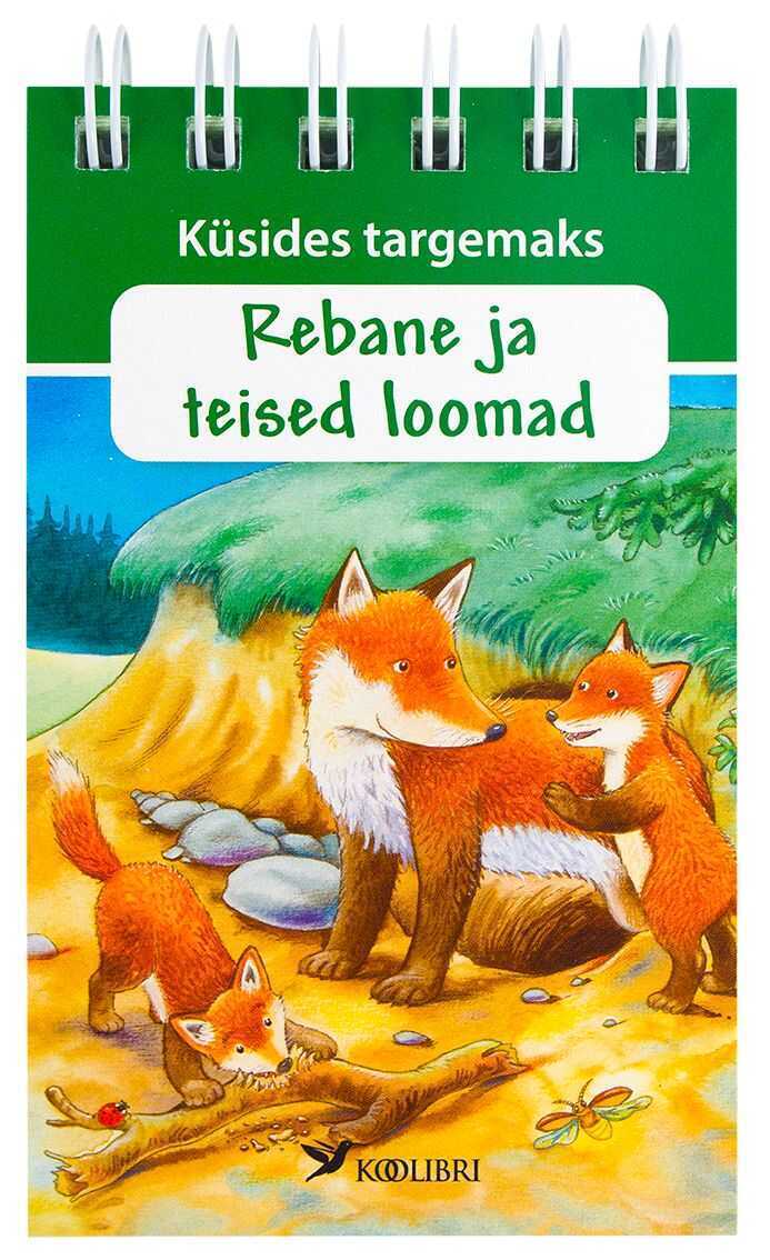 Küsides Targemaks. Rebane Ja Teised Loomad
