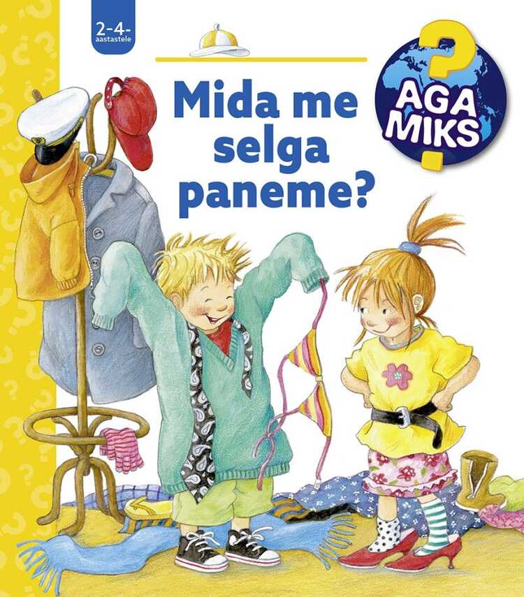 Aga miks? Mida me selga paneme