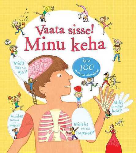 Vaata sisse! Minu keha