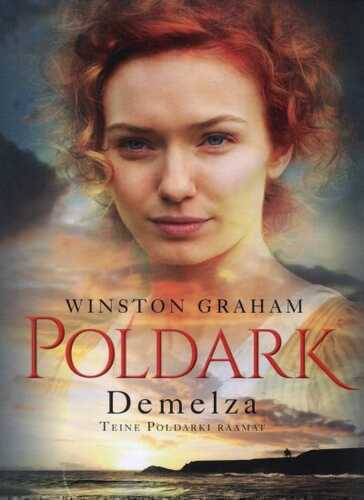 Demelza. Teine Poldarki raamat