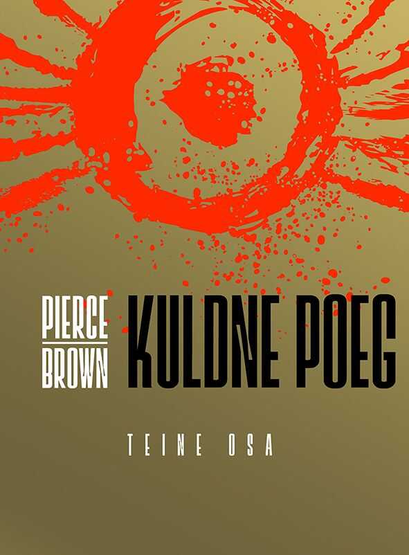 Kuldne Poeg. Punase Tõusu Triloogia 2.osa