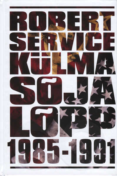 Külma Sõja Lõpp 1985–1991