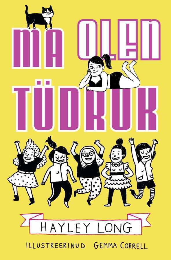 Ma olen tüdruk