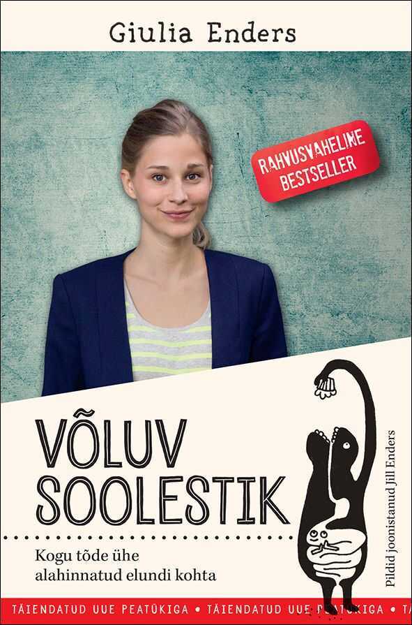 Võluv Soolestik. Kogu Tõde Ühe Alahinnatud Elundi Kohta