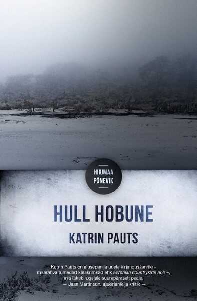 E-raamat: Hull hobune. Hiiumaa põnevik