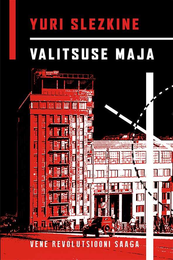Valitsuse Maja. Vene Revolutsiooni Saaga