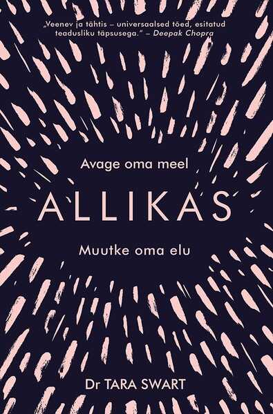 E-raamat: Allikas. Avage oma meel, muutke oma elu