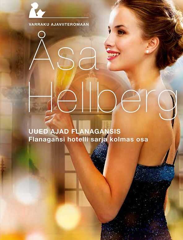 Uued ajad Flanagansis. Flanagansi hotelli sari III