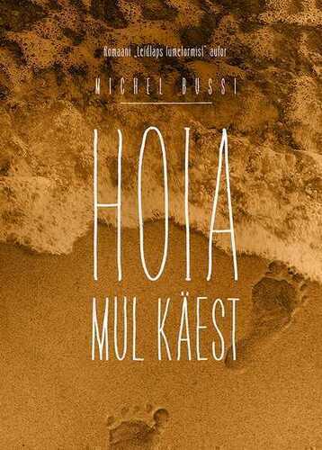E-raamat: Hoia mul käest