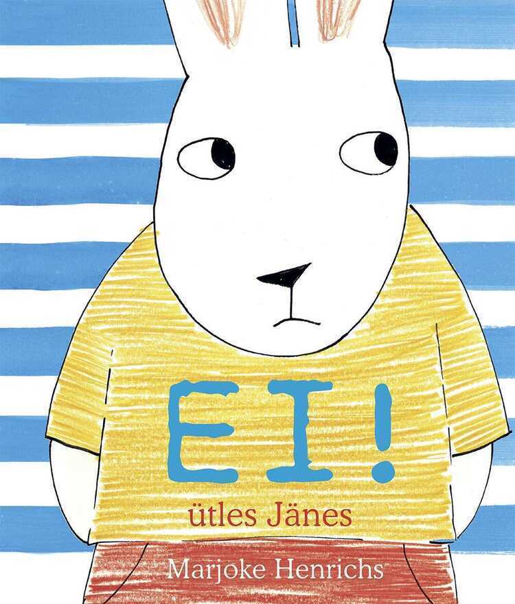 Ei! ütles jänes