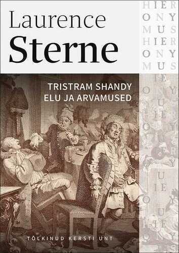 E-raamat: Tristram Shandy elu ja arvamused