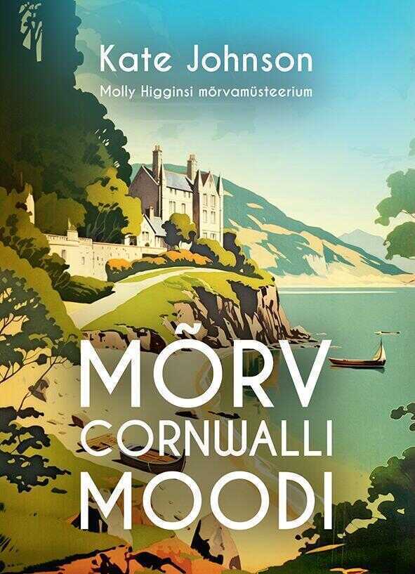 Mõrv Cornwalli moodi. Molly Higginsi mõrvamüsteerium