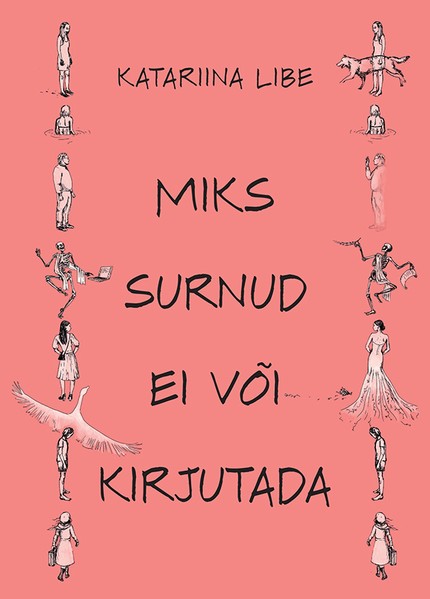 E-raamat: Miks surnud ei või kirjutada