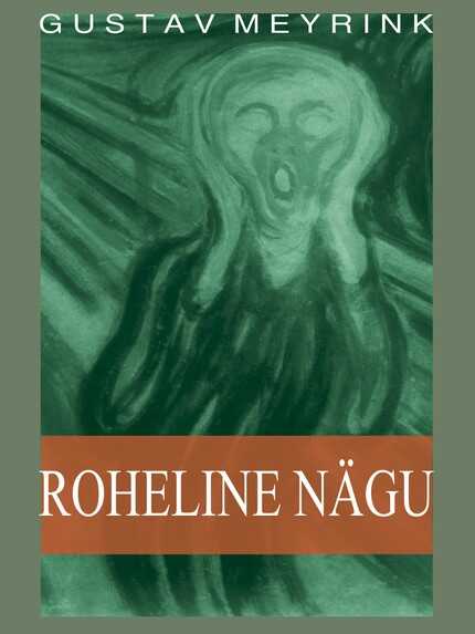E-raamat: Roheline nägu