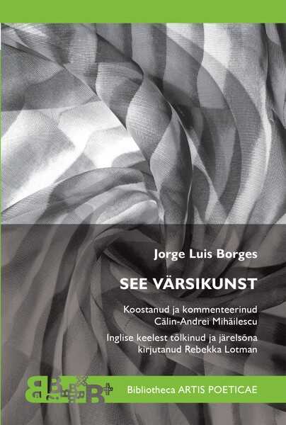 E-raamat: See värsikunst. Charles Eliot Nortoni mälestusloengud 1967–1968