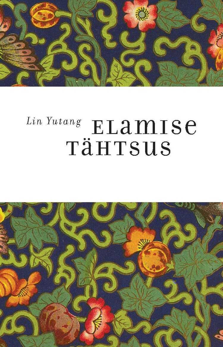 Elamise Tähtsus