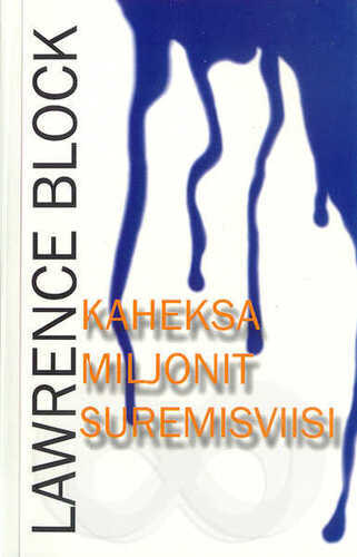 Kaheksa miljonit suremisviisi