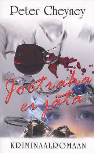 Jootraha ei jäta
