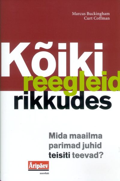 Kõiki reegleid rikkudes