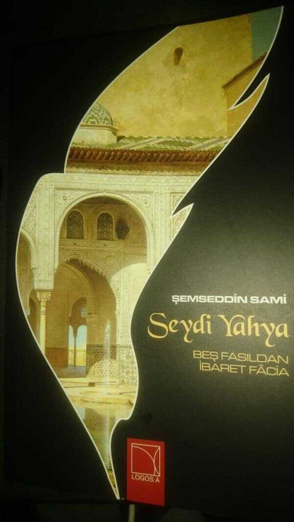 Seydi Yahya: Beş Fasıldan İbaret Facia
