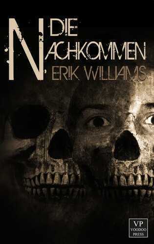 Die Nachkommen — Erik Williams