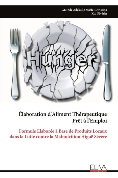 Élaboration d'Aliment Thérapeutique Prêt à l'Emploi — Gnonde Adelaïde Marie-Christina