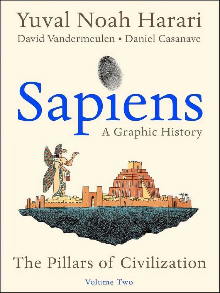 Sapiens: A Graphic History, Vol. 2