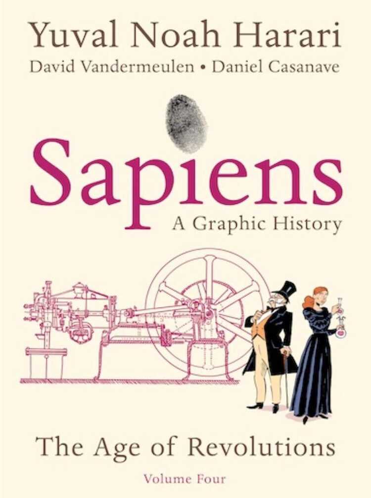 Sapiens: A Graphic History, Vol. 4