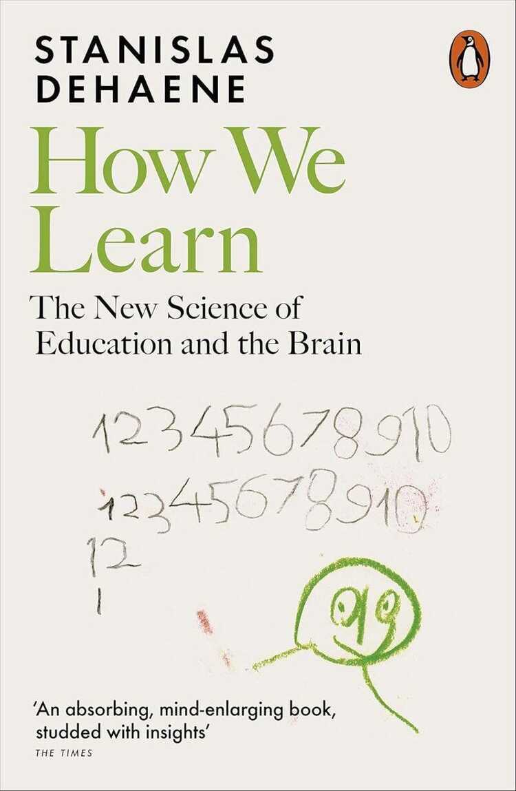 How We Learn: The New Science of Education and theBrain
