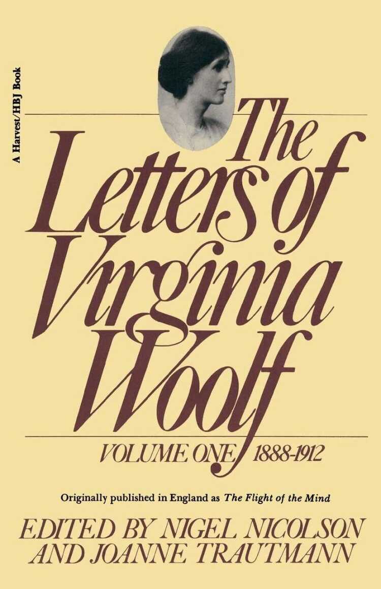 The Letters of Virginia Woolf: Vol. 1 (1888-1912)