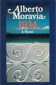 1934: A Novel — Alberto Moravia