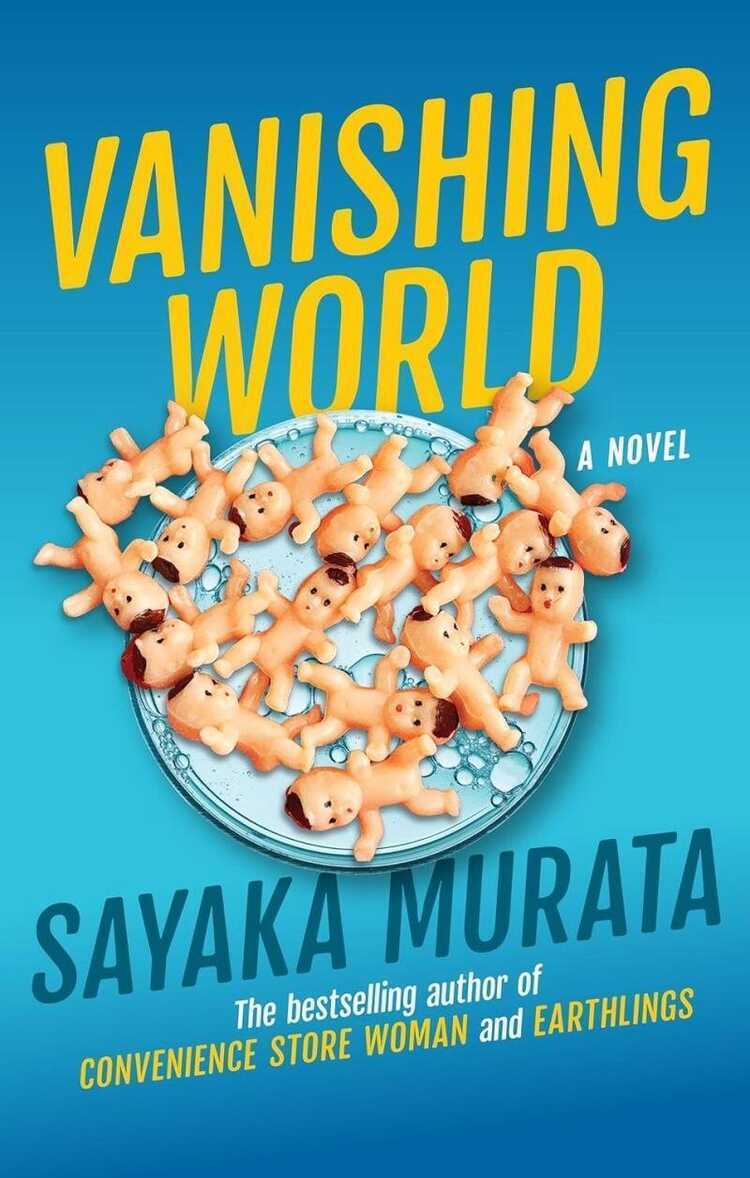 Vanishing World — Sayaka Murata