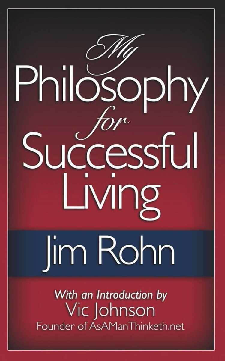 My Philosophy For Successful Living