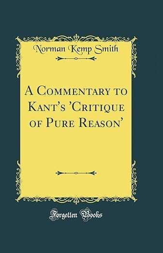A Commentary to Kant's 'Critique of Pure Reason'