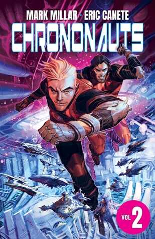 Chrononauts Volume 2: Futureshock