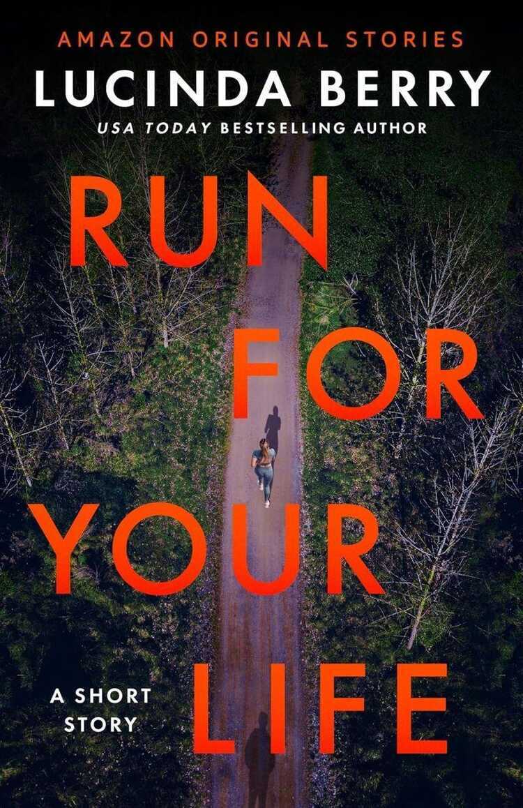 Run for Your Life