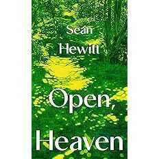 Open, Heaven